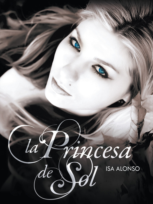 Title details for La Princesa de Sol by Isa Alonso - Wait list